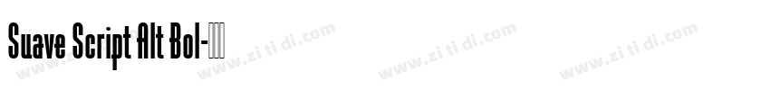 Suave Script Alt Bol字体转换